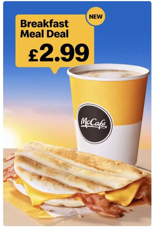 McDonald's advert for their breakfast-combo deal, including a hot drink and a cheese and bacon toastie.