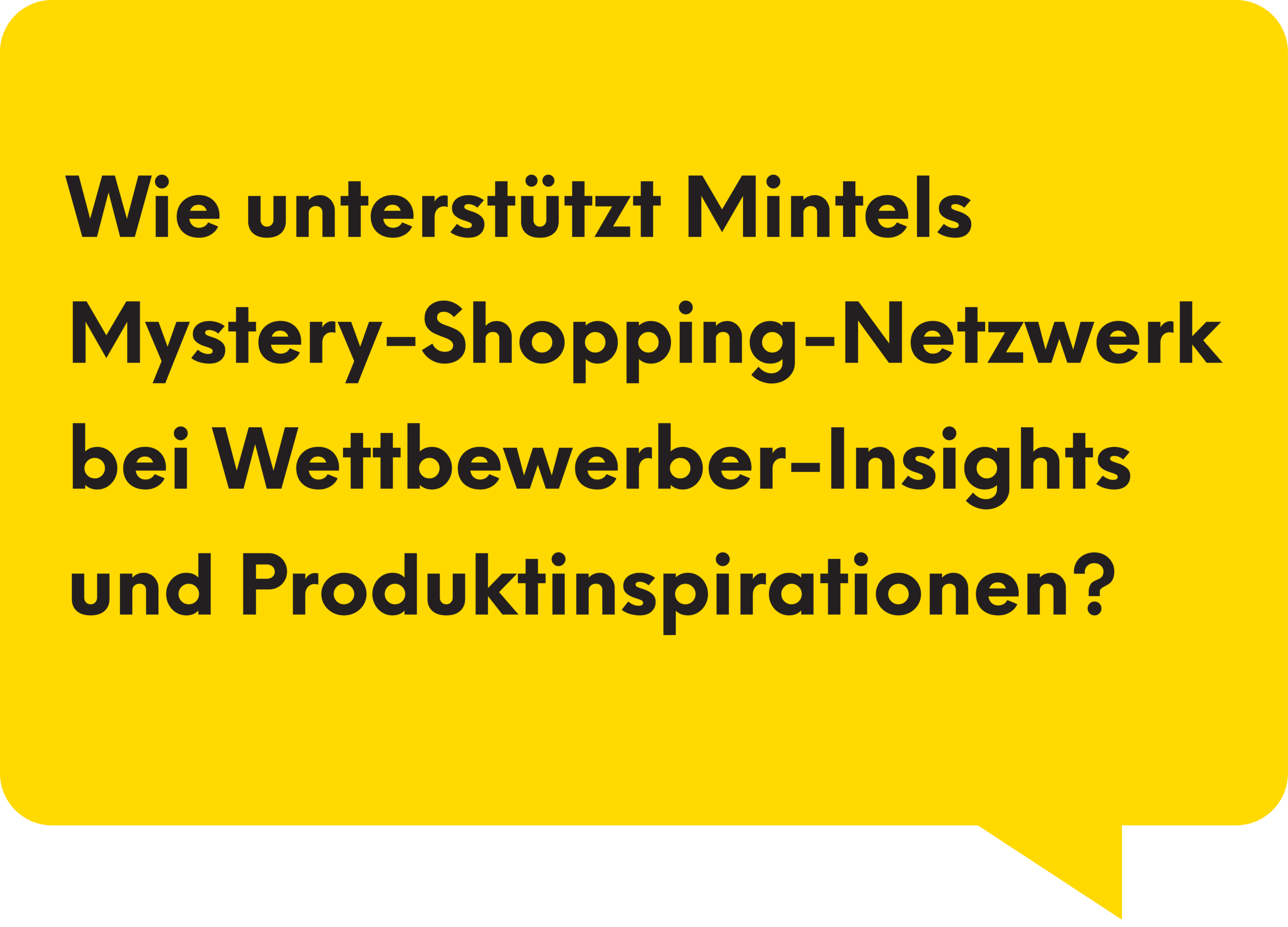 Wie unterstützt Mintels Mystery-Shopping-Netzwerk bei Wettbewerber-Insights und Produktinspirationen?