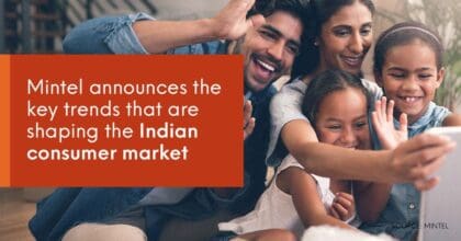 Mintel announces the key trends that are shaping the Indian consumer market