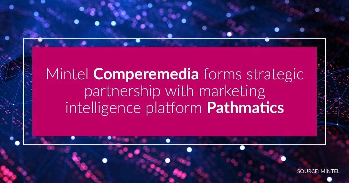 Mintel Comperemedia forms strategic partnership with marketing intelligence platform Pathmatics