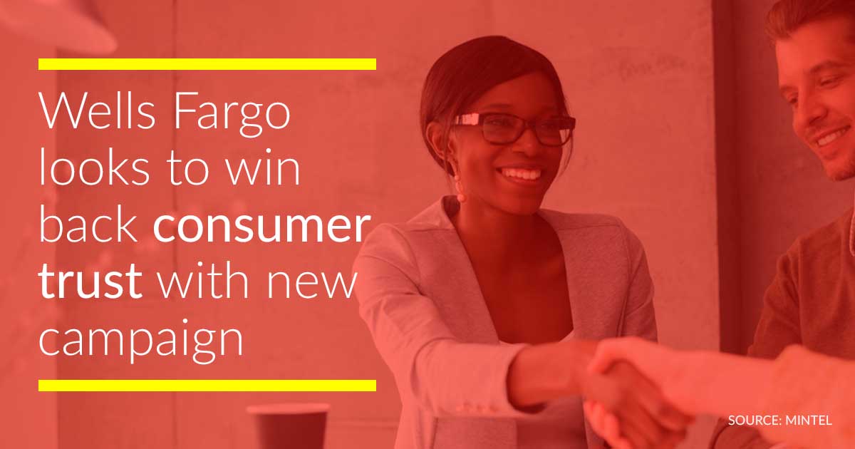 Wells Fargo Advertising Embattled Wells Fargo Gets Overhaul From New