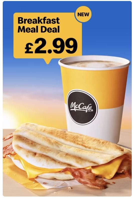McDonald's advert for their breakfast-combo deal, including a hot drink and a cheese and bacon toastie.